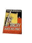 Don Marquis ARCHY DOES HIS PART 1935 Doubleday, Doran, NY First Edition