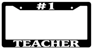 Black License Plate Frame #1 Teacher Auto Accessory Novelty - Picture 1 of 1