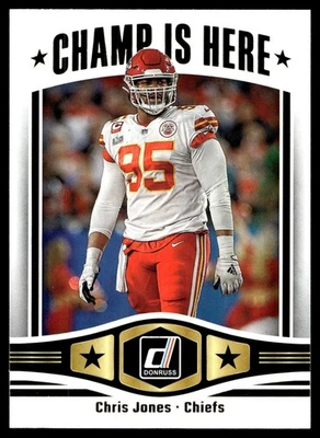 2023 Donruss #CIH-16 Chris Jones Champ is Here Kansas City Chiefs - Image 1 of 2
