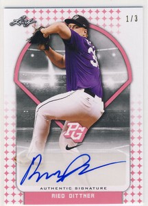 RIED DITTNER 2018 Leaf Perfect Game PG National Showcase Pink AUTO /3