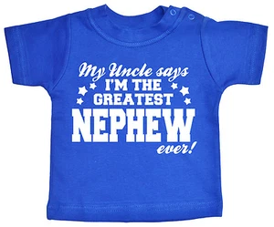 Camiseta Tío Bebé "Mi Tío dice que soy el mejor sobrino de todos los tiempos" Niño Camiseta Regalo - Imagen 1 de 11