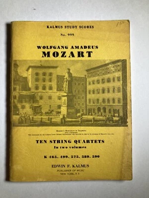 Kalmus Study Scores No. 999 Mozart Ten String Quartets - Image 1 of 4