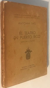 El Teatro en Puerto Rico (notas para su historia) - Picture 1 of 3