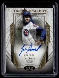 2022 TIER ONE TALENT /299 AUTO LEE SMITH CUBS