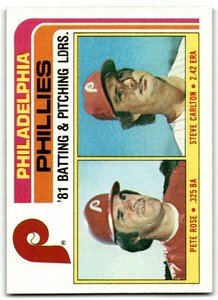 1982 TOPPS PHILLIES TEAM LEADERS - PETE ROSE/STEVE CARLTON PHILADELPHIA PHILLIES