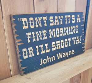 John Wayne/Rustic/Wood/Sign/Western/Cowgirls/Cowboys/Old West/Bunkhouse/décor - Picture 1 of 7
