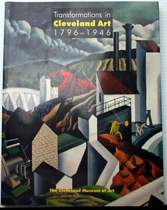 Vintage 1996 David Steinberg TRANSFORMATIONEN IN CLEVELAND ART, 1796-1946 Community - Bild 1 von 8