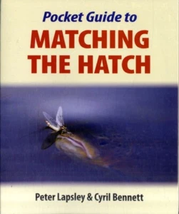 Pocket Guide to Matching the Hatch by Peter Lapsley 9781906122201 - Bild 1 von 1
