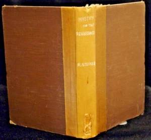 * Very Rare * Rudolf Steiner Mystics of the Renaissance Ex Lib 1st Edition 1911 - Bild 1 von 7