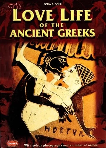 Love Life of the Ancient Greeks by Souli, Sofia A. Paperback Book The Fast Free - Image 1 of 2