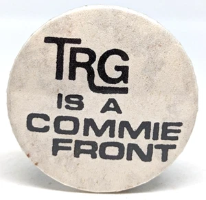 VTG TRG Is A Commie Front Political Protest Communist 1970's Badge Pin (P2787) - Picture 1 of 3