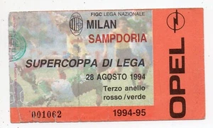 MILAN vs SAMPDORIA - SUPERCOPPA di LEGA - Ticket - Stadio San Siro - ANNO 1994 - Foto 1 di 2