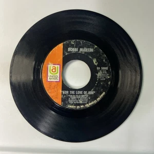 Bobbi Martin : For the Love of Him/IThink of You - Vinyl 45 - Imagen 1 de 2