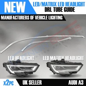 Audi A3 S3 RS3 8V Led & Matrix headlight DRL strip light tube guide 2017-20 - Picture 1 of 6