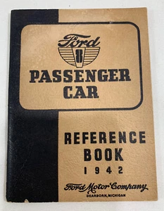 VINTAGE 1942 FORD PASSENGER CARS REFERENCE OWNERS MANUAL BOOK - Picture 1 of 11