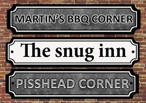 personalised Street Sign, Metal Tin plaque mancave shed garage home pub Bar Sign