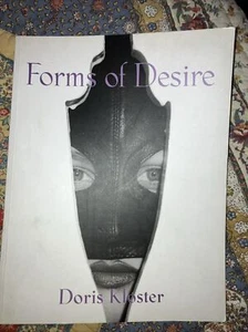 FORMS OF DESIRE by DORIS KLOSTER 1. Auflage 1998 Softcover - Bild 1 von 2