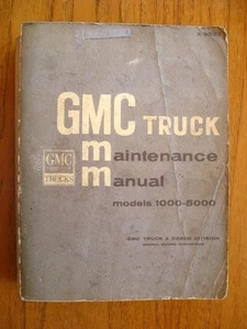 GMC Truck Maintenance Manual models 1000 - 5000 1965 General Motors service - Imagen 1 de 1