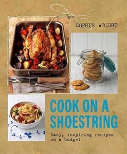 Cook on a Shoestring Budget Money Saving Recipe Ideas Budgeting Grocery Bills - Bild 1 von 1