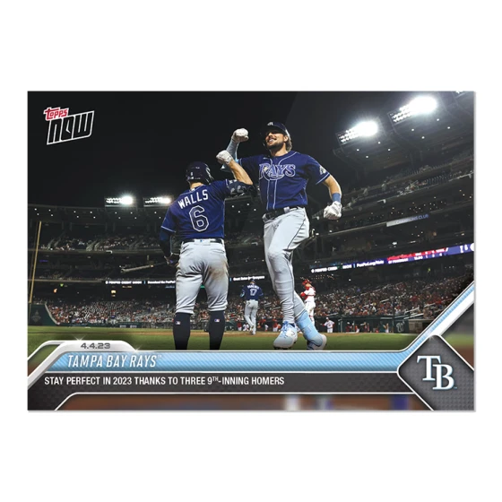 Tampa Bay Rays - 2023 MLB TOPPS NOW Card 47 - stay perfect three 9th inning HRs - Image 1 of 2