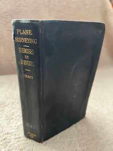 Vintage Book 1907 PLANE SURVEYING John Clayton Tracy Hardcover w/ Fold-out Chart - Picture 1 of 6
