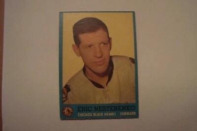1962 63 Topps Hockey Card # 41 Eric Nesterenko  Chicago Blackhawks  11/24 - Image 1 of 4