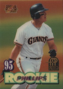 1995 (GIANTS) Sportflix Artist's Proofs #149 J.R. Phillips