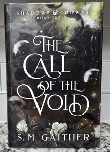 The Call Of The Void S.M. Gaither SIGNED Numbered Sprayed Special 1st Ed. NEW HB - Imagen 1 de 11