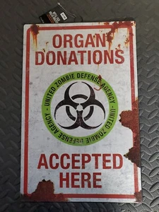 Organ Donations Novelty metal sign NWT Zombie Defense Agency FUN Zombie Fan sign - Picture 1 of 7
