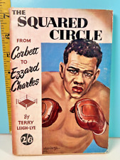 1951 The Squared Circle English Boxing Book From Corbett To Ezzard Charles 💥