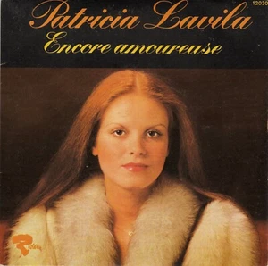 PATRICIA LAVILA ENCORE AMOUREUSE FRENCH 45 SINGLE - Imagen 1 de 1