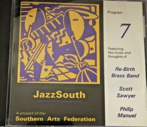 RADIO SHOW: JAZZ SOUTH #7 1 HR: RE-BIRTH BRASS BAND, SCOTT SAWYER, PHILIP MANUEL - Foto 1 di 4