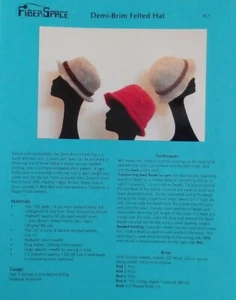 DEMI-BRIM FELTED HAT Fiber Space Knitting Pattern 2005 P-7 Felting Knit Custom  - Picture 1 of 3