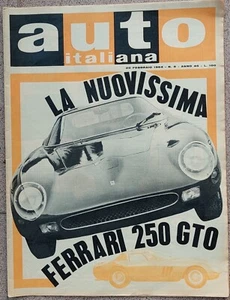 Auto Italiana - Febbraio 1964 - La nuovissima Ferrari 250 GTO - Imagen 1 de 1