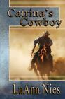 Catrinas Cowboy Luann Nies New Book 9781612356051
