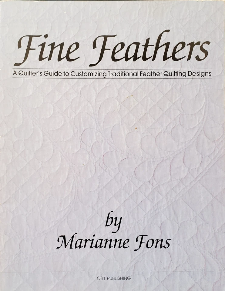 Quilting A Guide To Traditional Feather Designs Fine Feathers Patterns Projects - Image 1 of 4