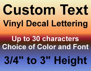 Custom Vinyl Decals Text Letters Numbers Personalized Stickers Car Window Home - Picture 1 of 12