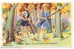 BIBICHE. LA CHASSE. KEIN KANINCHEN, MAN MUSS IHNEN ERSCHRECKEN! KANINCHEN.HUMOR.  - Bild 1 von 1