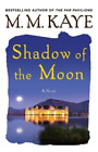M M Kaye Shadow of the Moon (Livre de poche)