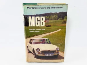 MGB Maintenance, Turning & Modification by Stuart Turner & John Organ HCDJ 1968 - Imagen 1 de 10