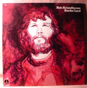 Kris Kristofferson Near Mint Stereo Lp - Border Lord - Monument Records - 1972 - Picture 1 of 3