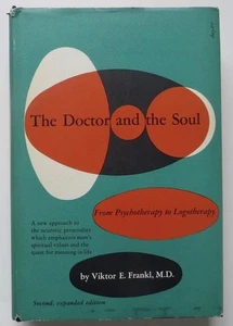 1967 The Doctor and the Soul An Introduction to Logotherapy by Viktor Frankl - Picture 1 of 9
