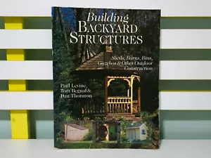 Building Backyard Structures: Sheds, Barns, Bins, Gazebos! 1997 Book - Foto 1 di 5