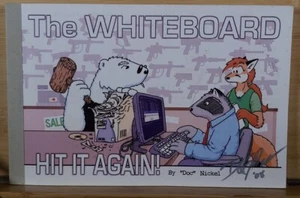 *SIGNED* The Whiteboard Hit It Again! By Doc Nickel 2008 - Picture 1 of 3