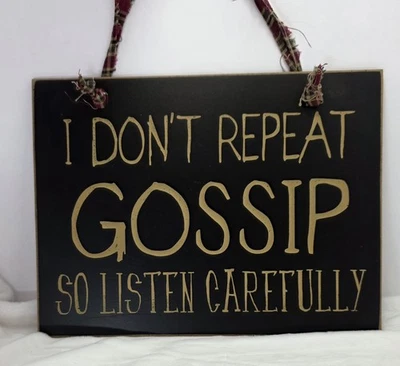 Lightweight Wooden Funny Saying Sign Primitive Looking  - Image 1 of 4