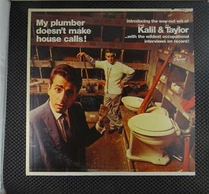 Kalil & Taylor - My Plumber Doesn't Make House Calls! (Capitol Records T-2619) - Imagen 1 de 4