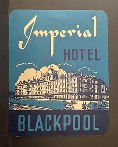 IMPERIAL HOTEL BLACKPOOL ENGLAND ~ POSTER STYLE LUGGAGE LABEL - Picture 1 of 1