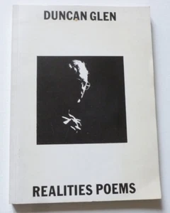 DUNCAN GLEN Realities poems 1980 SIGNED POETRY BOOK - Imagen 1 de 10