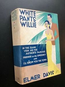 White Pants Willie 1932 DAVIS, Elmer - Imagen 1 de 12