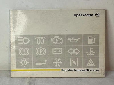 LIBRETTO USO E MANUTENZIONE OPEL VECTRA FEBBRAIO 1989 IN ITALIANO - Immagine 1 di 4